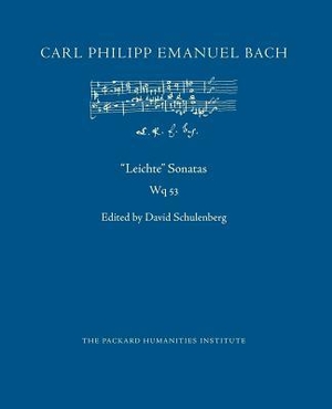 Bach, Carl Philipp Emanuel. Leichte Sonatas, Wq 53. Amazon Digital Services LLC - Kdp, 2018.
