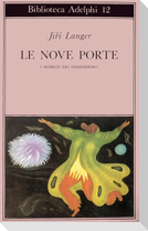 Le nove porte. I segreti del chassidismo
