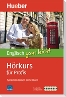 Englisch ganz leicht Hörkurs für Profis
