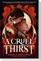 A Cruel Thirst