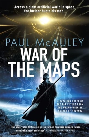 Mcauley, Paul. War of the Maps. Orion Publishing Co, 2021.