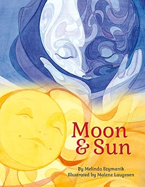 Szymanik, Melinda. Moon & Sun. Upstart Press, 2021.