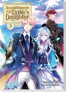 Accomplishments of the Duke's Daughter (Light Novel) Vol. 3