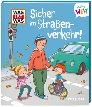Fabisch, Alexandra. WAS IST WAS Meine Welt Sicher im Straßenverkehr!. Tessloff Verlag, 2026.