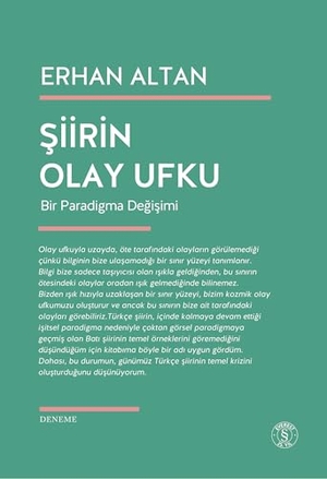 Altan, Erhan. Siirin Olay Ufku. Everest Yayinlari, 2025.