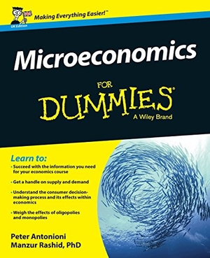 Antonioni, Peter. Microeconomics For Dummies, UK Edition. John Wiley & Sons, 2016.