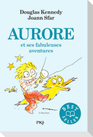 Aurore et ses fabuleuses aventures 01