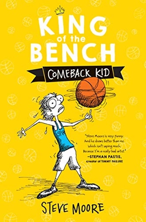 Moore, Steve. King of the Bench: Comeback Kid. HarperCollins, 2018.