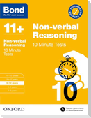 Bond 11+ Non-verbal Reasoning 10 Minute Tests for Age 9-10 | For 2026 GL Assessment & other 11 plus entrance exams