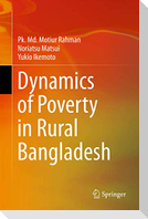 Dynamics of Poverty in Rural Bangladesh
