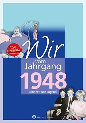 Huber, Jörg Adrian. Wir vom Jahrgang 1948 - Kindheit und Jugend. Wartberg Verlag, 2017.