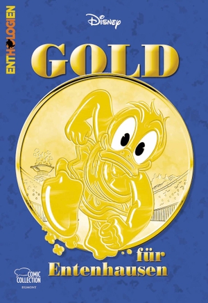 Disney, Walt. Enthologien Spezial 06 - GOLD für Entenhausen. Egmont Comic Collection, 2024.