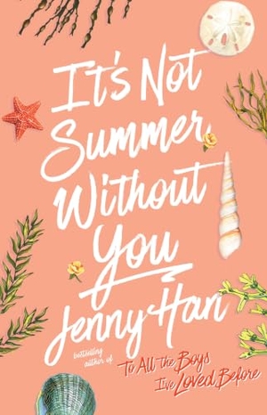 Han, Jenny. It's Not Summer Without You. Thorndike Press, a Cengage Group, 2026.