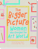 The Bigger Picture