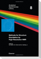 Methods for Structure Elucidation by High-Resolution NMR