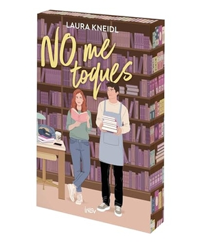 Kneidl, Laura. No Me Toques - Volume 1. Editorial Alma, 2026.