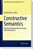 Constructive Semantics