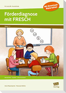 Förderdiagnose mit FRESCH