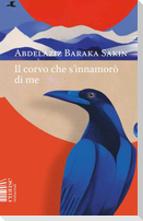 Il corvo che si innamorò di me