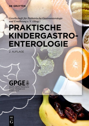 Gesellschaft für Pädiatrische, Gesellschaft für Pädiatrische (Hrsg.). Praktische Kindergastroenterologie. Walter de Gruyter, 2026.