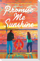 Promise Me Sunshine
