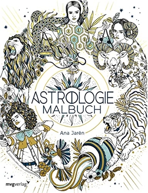 Jarén, Ana. Astrologie-Malbuch. MVG Moderne Vlgs. Ges., 2022.