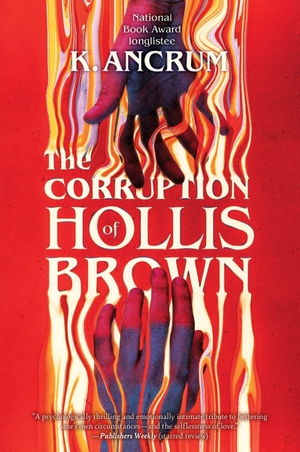 Ancrum, K.. The Corruption of Hollis Brown. HarperCollins, 2026.