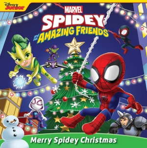 Palfrey, Jack. Spidey and His Amazing Friends: Merry Spidey Christmas. Disney - Rhcb, 2024.