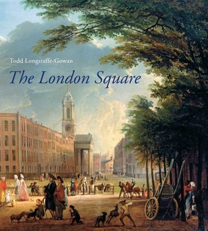 Longstaffe-Gowan, Todd. The London Square - Gardens in the Midst of Town. Yale University Press, 2012.