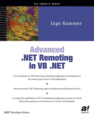 Rammer, Ingo. Advanced .NET Remoting in VB .NET. Apress, 2002.