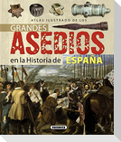 Grandes asedios de la historia de España