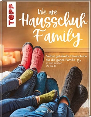 Stiller, Jennifer. We are HAUSSCHUH-Family - Selbst gehäkelte Hausschuhe für die ganze Familie in den Größen 20 bis 47. frechverlag GmbH, 2020.