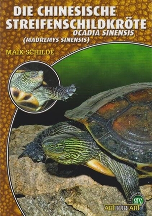 Schilde, Maik. Die Chinesische Streifenschildkröte. NTV Natur und Tier-Verlag, 2007.
