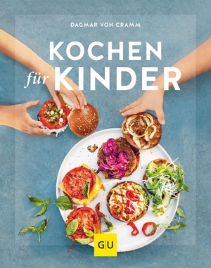 Cramm, Dagmar Von. Kochen für Kinder. Graefe und Unzer Verlag, 2019.