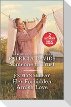 Someone to Trust and Her Forbidden Amish Love