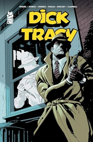 Segura, Alex / Michael Moreci. Dick Tracy Vol. 2. Mad Cave Studios, 2025.