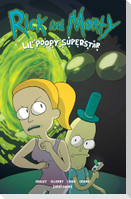 Rick and Morty Vol. 1: Lil' Poopy Superstar