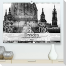 Dresden Faszination Schwarz Weiss (Premium, hochwertiger DIN A2 Wandkalender 2023, Kunstdruck in Hochglanz)