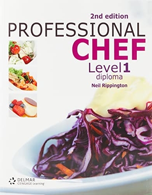 Rippington, Neil. Professional Chef Level 1 Diploma. Cengage Learning EMEA, 2011.