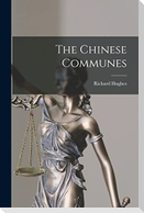 The Chinese Communes