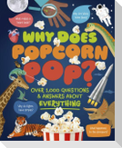 Why Does Popcorn Pop?