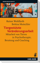 Tiergestützte Veränderungsarbeit