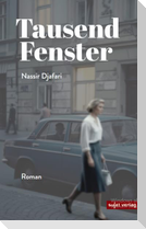 Tausend Fenster