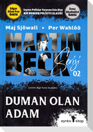 Martin Beck Serisi 2 - Duman Olan Adam