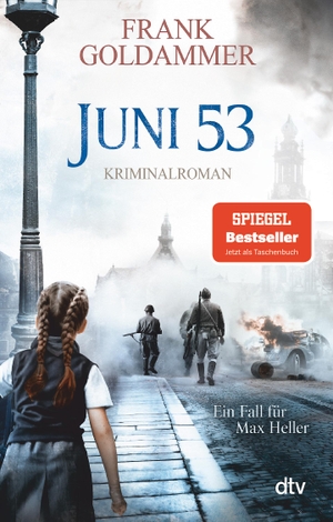 Goldammer, Frank. Juni 53 - Kriminalroman. dtv Verlagsgesellschaft, 2021.