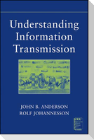 Understanding Information Transmission