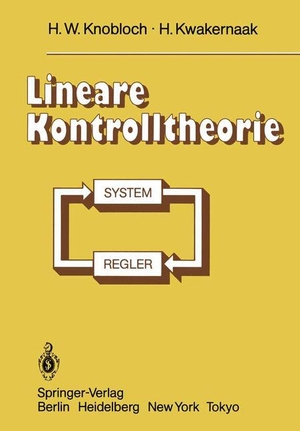 Kwakernaak, H. / H. W. Knobloch. Lineare Kontrolltheorie. Springer Berlin Heidelberg, 2011.