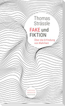 Fake und Fiktion