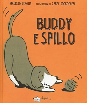 Fergus, Maureen. Buddy e Spillo. , 2018.