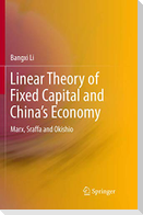 Linear Theory of Fixed Capital and China¿s Economy